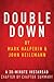 Double Down: Game Change 2012 by Mark Halperin & John Heilemann - A 30-minute Chapter-by-Chapter Summary