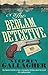 BEDLAM DETECTIVE, THE