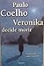 Veronika Decide Morir
