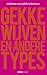 Gekke wijven en andere types