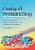 Coming Off Psychiatric Drug...