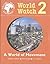 World Watch - vol. 2