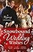 Snowbound Wedding Wishes