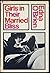Girls in Their Married Bliss by Edna O'Brien