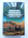 The Children of Ashgaroth by Richard       Ford