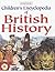 Children's Encyclopedia of British History (British History)