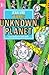 The Unknown Planet