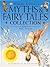 Myths and Fairy Tale Collection by Neil Philip