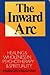 The Inward Arc by Frances E. Vaughan