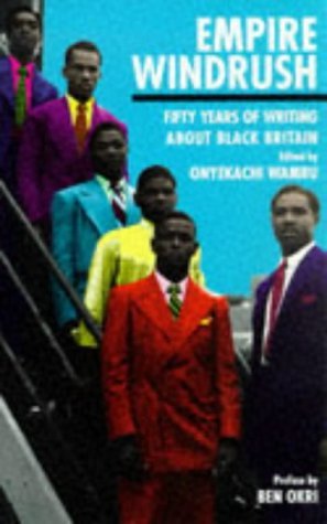 Empire Windrush: Fifty Years of Writing About Black Britain (Paperback)