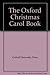 The Oxford Christmas Carol Book