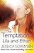 The Temptation of Lila and Ethan (The Secret #3)