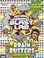 Richard Hammond's "Blast Lab" Brain Busters: Bk. 2