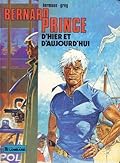 Bernard Prince d’hier et d’aujourd'hui