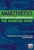 Anaesthetics for Junior Doctors and Allied Professionals