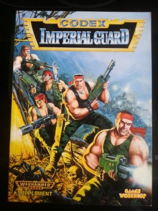 Codex - Warhammer 40,000 Imperial Guard (Paperback)