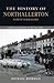 History of Northallerton, from Earliest Times to the Year 2000 by Michael Riordan