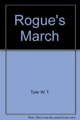 Rogue's March (Hardcover)
