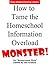 How To Tame The Homeschool Information Overload MONSTER (Easy Homeschooling Book 3)