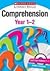 Comprehension: Years 1 and 2