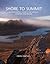 Shore to Summit: A Photogra...