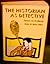 The Historian As Detective:...