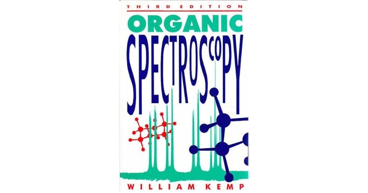 Organic Spectroscopy by William Kemp