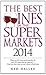 The Best Wines in the Supermarket 2014: My Top Wines Selected for Character and Style