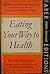 Eating Your Way to Health