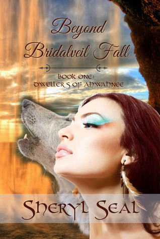 Beyond Bridalveil Fall  (Dwellers of Awahnee, #1)