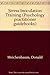 Stress Inoculation Training (Psychology Practitioner Guidebooks Series)