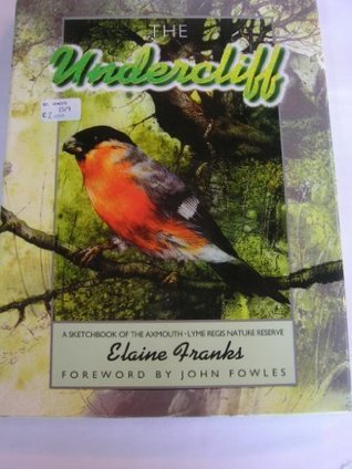 The Undercliff: A Sketchbook of the Axmouth-Lyme Regis Nature Reserve (Hardcover)