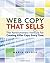 Web Copy That Sells: The Revolutionary Formula for Creating Killer Copy Every Time