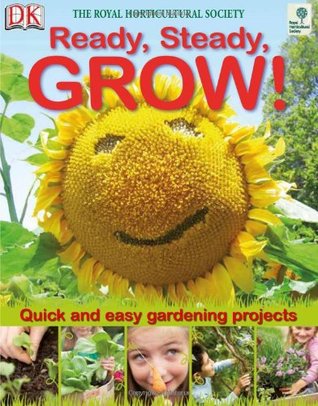RHS Ready, Steady, Grow! (Hardcover)