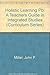 Holistic Learning: A Teacher's Guide to Integrated Studies (Curriculum Series)
