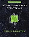 Advanced Mechanics of Materials Advanced Mechanics of Materials