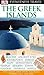 The Greek Islands by Marc S. Dubin