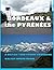 Bordeaux & the Pyrenees: A ...