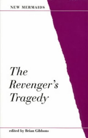 The revenger's tragedy