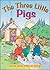 Three Little Pigs Anthology...