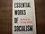 Essential works of socialism (A Yale paperbound)