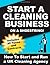 Start a Cleaning Business on a Shoestring: How to Start and Run a UK Cleaning Agency