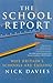 The School Report