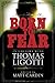 Born to Fear: Interviews Wi...