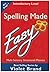 Spelling Made Easy