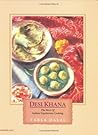 Desi Khana the true art of Indian Cooking