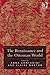 The Renaissance and the Ottoman World by Anna Contadini