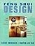 Feng Shui Design: From Hist...