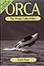 Orca by Erich Hoyt
