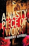 A Nasty Piece of Work by Robert Littell